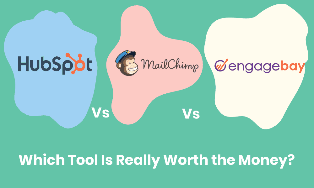 HubSpot vs. Mailchimp vs. EngageBay