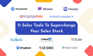 12 Sales Tools To Supercharge Your Sales Stack