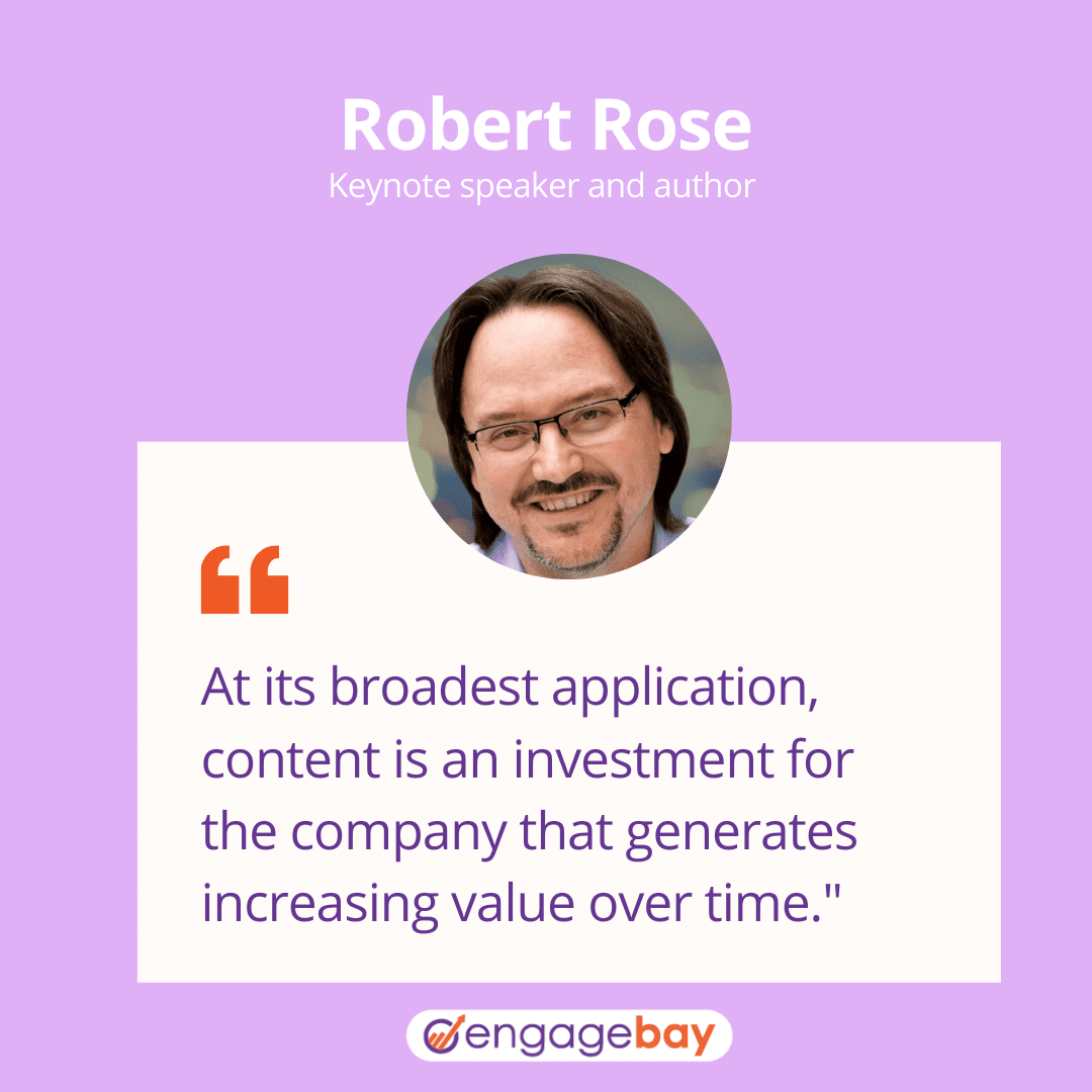 content marketing quotes by Robert Rose