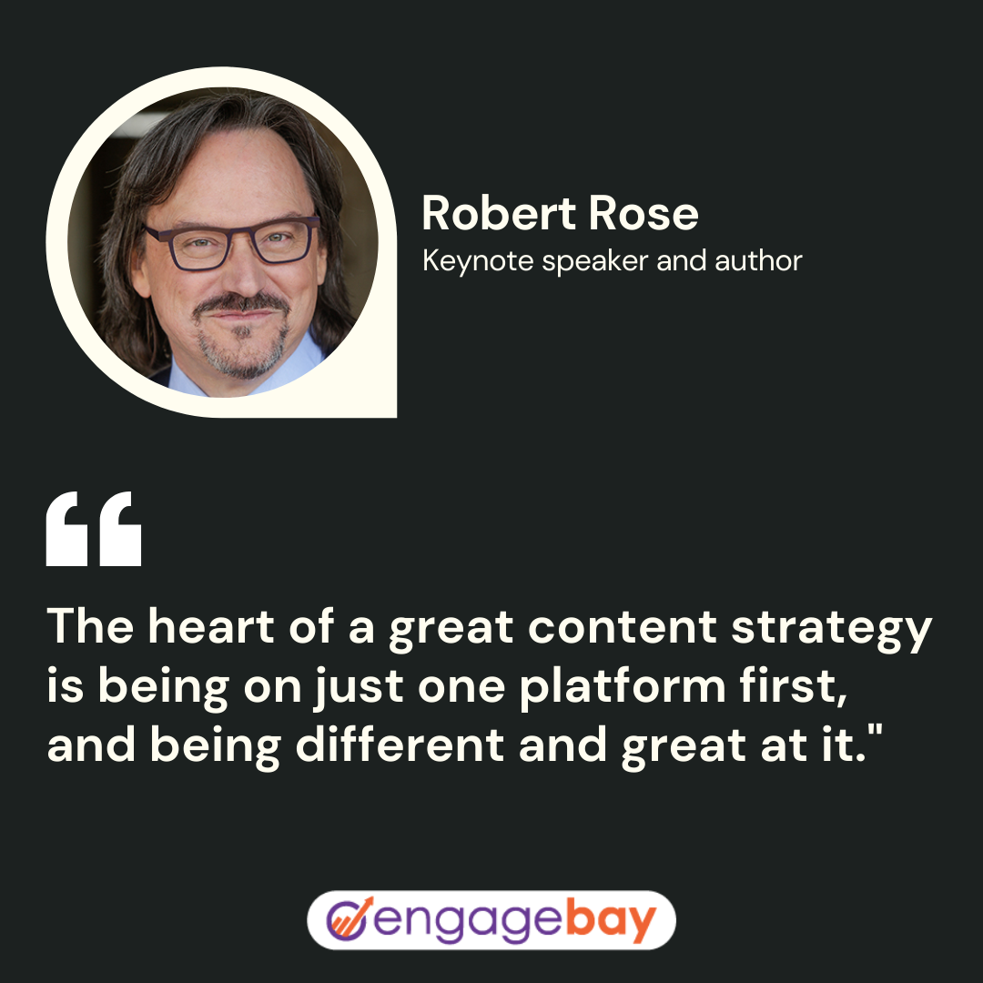 content marketing quotes by Robert Rose