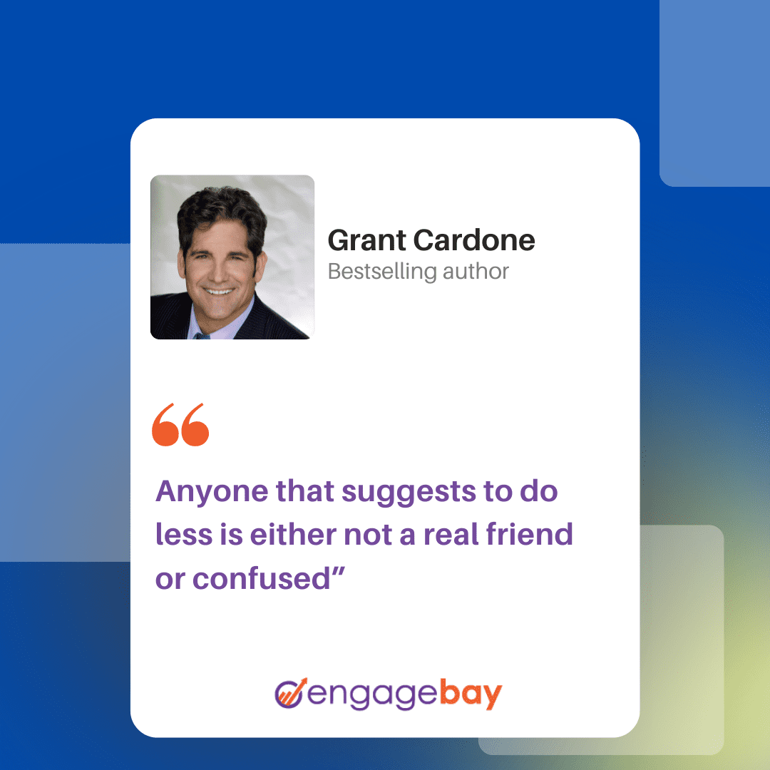 Grant Cardone quotes