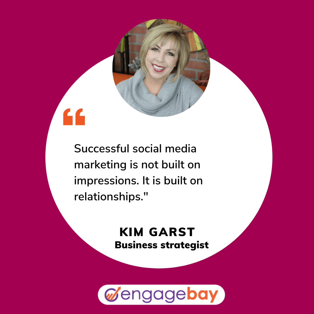 social media marketing quotes by Kim Garst