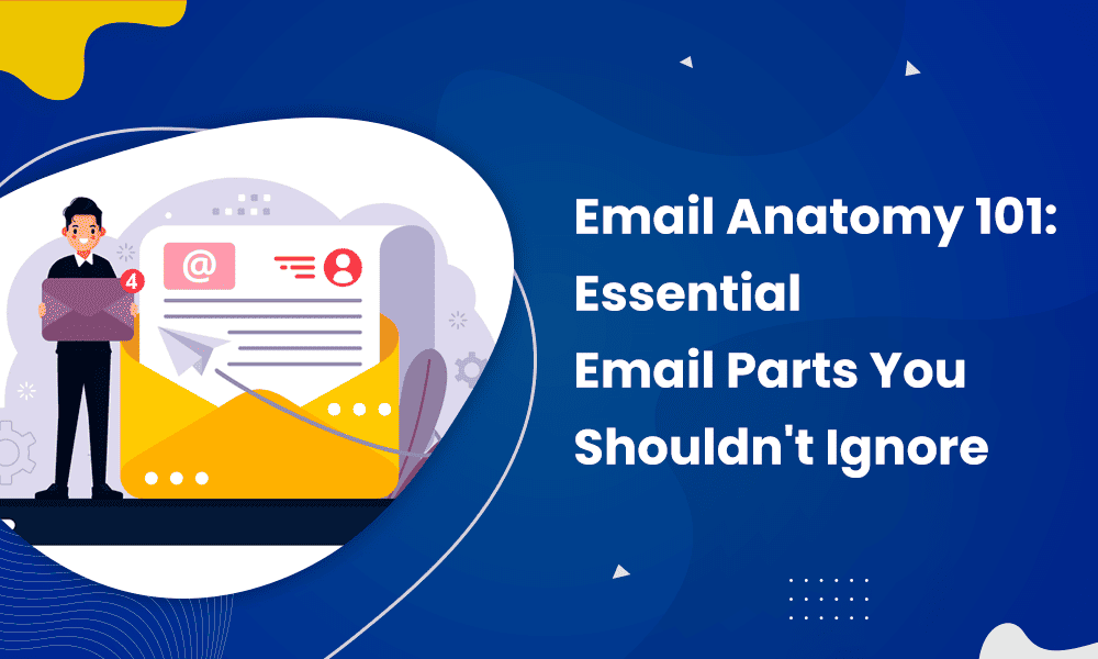 email-anatomy