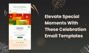 Celebration Email Templates: 20 Festive Email Designs