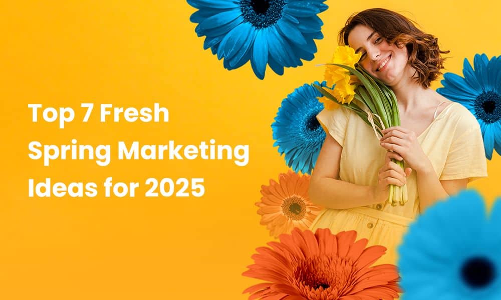 spring-marketing-ideasspring-marketing-ideas